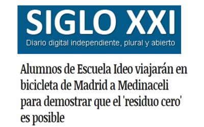 Siglo XXI – Alumnos de Escuela Ideo viajarán en bicicleta de Madrid a Medinaceli para demostrar que el ‘residuo cero’ es posible